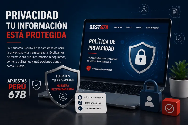 Privacidad y protección de información en Apuestas Perú 678