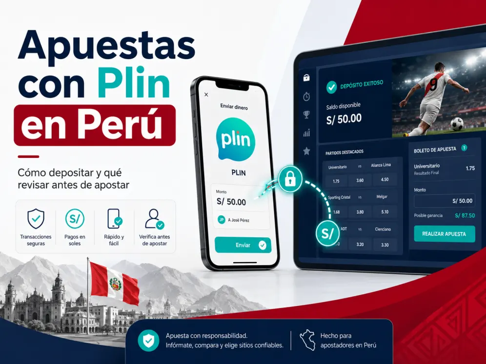 Apuestas con Plin en Perú con depósito desde celular y acceso a apuestas deportivas